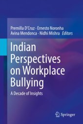 book Indian Perspectives on Workplace Bullying: A Decade of Insights