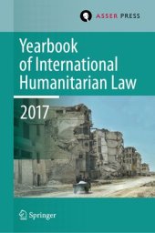 book Yearbook of International Humanitarian Law, Volume 20, 2017