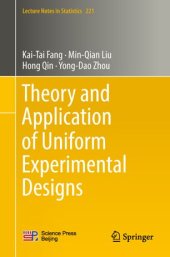 book Theory and Application of Uniform Experimental Designs