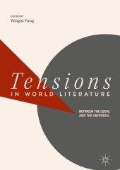 book Tensions in World Literature: Between the Local and the Universal