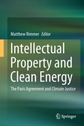 book Intellectual Property and Clean Energy: The Paris Agreement and Climate Justice