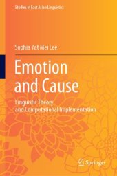 book Emotion and Cause: Linguistic Theory and Computational Implementation