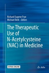 book The Therapeutic Use of N-Acetylcysteine (NAC) in Medicine