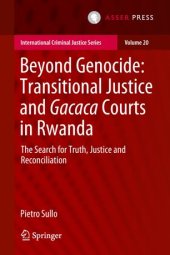 book Beyond Genocide: Transitional Justice and Gacaca Courts in Rwanda: The Search for Truth, Justice and Reconciliation