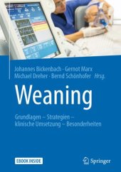 book Weaning: Grundlagen - Strategien - klinische Umsetzung - Besonderheiten