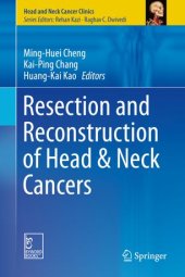 book Resection and Reconstruction of Head & Neck Cancers