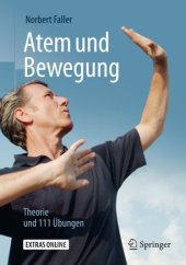 book Atem und Bewegung: Theorie und 111 Übungen