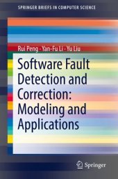 book Software Fault Detection and Correction: Modeling and Applications