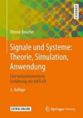 book Signale und Systeme: Theorie, Simulation, Anwendung: Eine beispielorientierte Einführung mit MATLAB