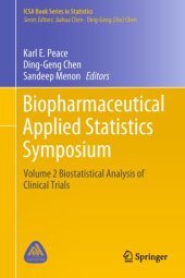 book Biopharmaceutical Applied Statistics Symposium: Volume 2 Biostatistical Analysis of Clinical Trials