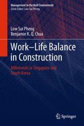 book Work-Life Balance in Construction: Millennials in Singapore and South Korea