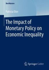 book The Impact of Monetary Policy on Economic Inequality