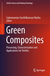 book Green Composites: Processing, Characterisation and Applications for Textiles