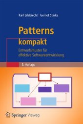 book Patterns kompakt: Entwurfsmuster für effektive Softwareentwicklung