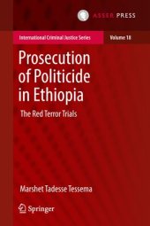 book Prosecution of Politicide in Ethiopia: The Red Terror Trials