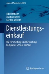 book Dienstleistungseinkauf: Die Beschaffung und Bewertung komplexer Service-Bündel