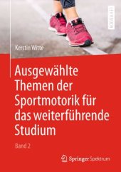 book Ausgewählte Themen der Sportmotorik für das weiterführende Studium (Band 2)