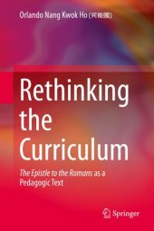 book Rethinking the Curriculum: The Epistle to the Romans as a Pedagogic Text