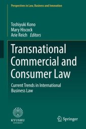 book Transnational Commercial and Consumer Law: Current Trends in International Business Law