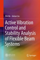 book Active Vibration Control and Stability Analysis of Flexible Beam Systems