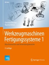 book Werkzeugmaschinen Fertigungssysteme 1: Maschinenarten und Anwendungsbereiche