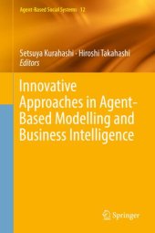 book Innovative Approaches in Agent-Based Modelling and Business Intelligence