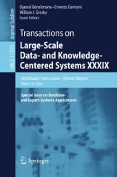 book Transactions on Large-Scale Data- and Knowledge-Centered Systems XXXIX: Special Issue on Database- and Expert-Systems Applications