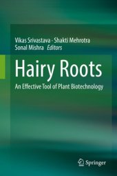 book Hairy Roots: An Effective Tool of Plant Biotechnology