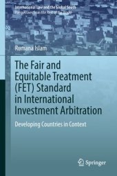 book The Fair and Equitable Treatment (FET) Standard in International Investment Arbitration: Developing Countries in Context