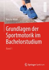 book Grundlagen der Sportmotorik im Bachelorstudium (Band 1)