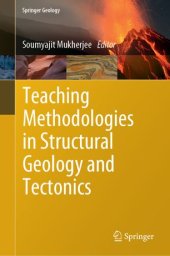 book Teaching Methodologies in Structural Geology and Tectonics