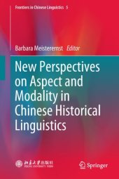 book New Perspectives on Aspect and Modality in Chinese Historical Linguistics