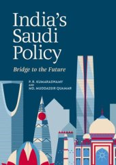 book India's Saudi Policy: Bridge to the Future