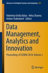 book Data Management, Analytics and Innovation: Proceedings of ICDMAI 2018, Volume 2