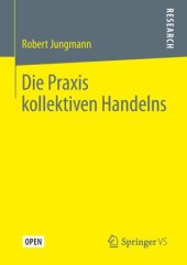 book Die Praxis kollektiven Handelns