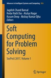 book Soft Computing for Problem Solving: SocProS 2017, Volume 1