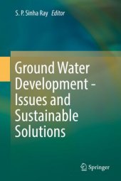 book Ground Water Development - Issues and Sustainable Solutions