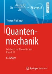 book Quantenmechanik: Lehrbuch zur Theoretischen Physik III