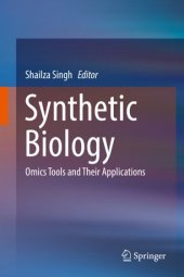 book Synthetic Biology: Omics Tools and Their Applications