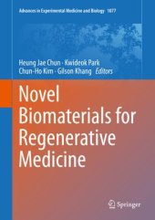 book Novel Biomaterials for Regenerative Medicine