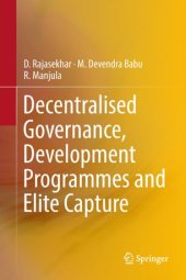 book Decentralised Governance, Development Programmes and Elite Capture