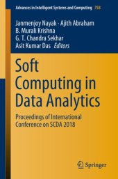 book Soft Computing in Data Analytics: Proceedings of International Conference on SCDA 2018
