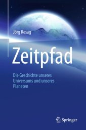 book Zeitpfad: Die Geschichte unseres Universums und unseres Planeten