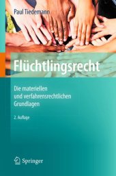 book Flüchtlingsrecht: Die materiellen und verfahrensrechtlichen Grundlagen