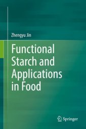 book Functional Starch and Applications in Food