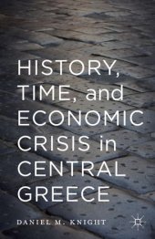 book History, Time, and Economic Crisis in Central Greece