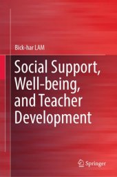 book Social Support, Well-being, and Teacher Development