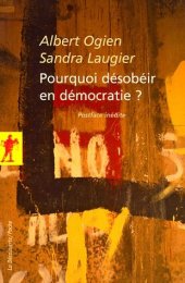 book Pourquoi désobéir en démocratie ?