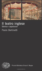 book Il teatro inglese. Storia e capolavori