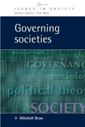 book Governing Societies: Political Perspectives on Domestic and International Rule